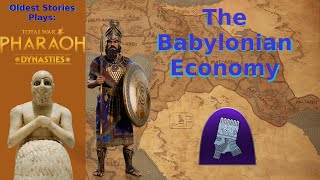 Historical LP  Total War Pharaoh  The Babylonian Economy [upl. by Linnet]