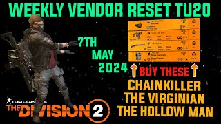 The Division 2 MUST BUYS quotWEEKLY VENDOR RESET TU20 LEVEL 40quot May 7th 2024 [upl. by Alik]