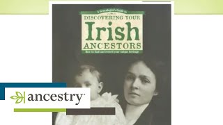 Tracing Your Irish Ancestors Back to the Homeland  Ancestry [upl. by Nsaj382]