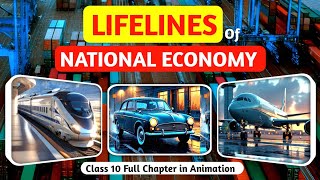 Lifelines of National Economy Class 10 Animation  Geography Chapter 7 Class 10 Sunshine Study [upl. by Cirda]