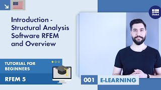 RFEM 5 Tutorial for Beginners  001 Introduction  Structural Analysis Software RFEM and Overview [upl. by Enyalb471]