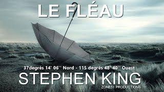 LE FLÉAU de STEPHEN KING  PARTIE 18   LIVRE AUDIO EN FRANCAIS  LU par VL [upl. by Imat]