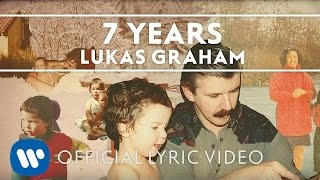 Lukas Graham  7 Years OFFICIAL LYRIC VIDEO [upl. by Obellia315]