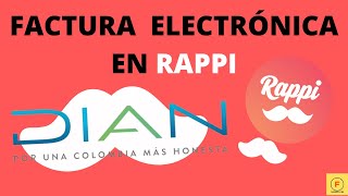 Cómo registrarme para la FACTURA ELECTRÓNICA en RAPPI [upl. by Thibault]