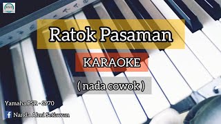 RATOK PASAMAN KARAOKE  LIRIK VERSI KEYBOARD YAMAHA PSR  S970 [upl. by Krm]