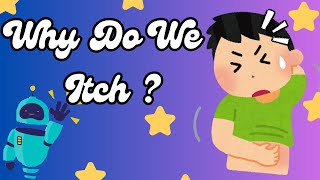 Why Do We Itch The Mystery of Itching ✨  documentary whydoweitch informationabouthumanbody gk [upl. by Maggy]