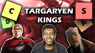 Ranking All Targaryen Kings Tier List [upl. by Aissela]