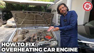 How to Fix Overheating Car Engine  PakWheels Tips [upl. by Perretta]