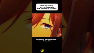 What is the experience of a classmate with a sense of contrastanimetoons animecartoon animeedit [upl. by Tnilc]