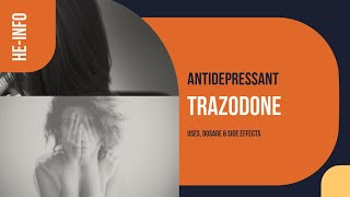 trazodone  Uses Dosage Side Effects amp Mechanism  Desyrel [upl. by Stahl]