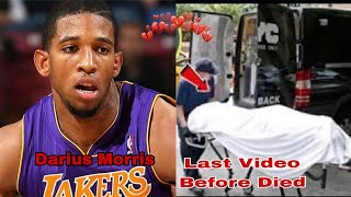 Darius Morris Dead at 33 Last Video Before Died 😭 [upl. by Dreher254]