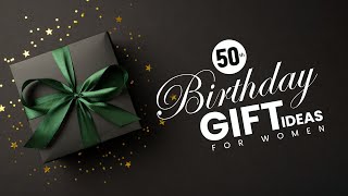 50th Birthday Gift Ideas for Women  Gift Ideas for Female Friend [upl. by Dario]