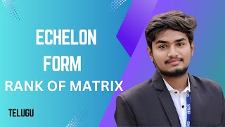 row echelon form  in telugu  matrix algebra [upl. by Chad]