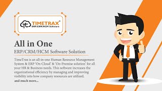 TimeTrax  The Best ERP Solution [upl. by Melosa]