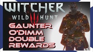 The Witcher 3 Gaunter ODimm DOUBLE REWARDS [upl. by Ymot]