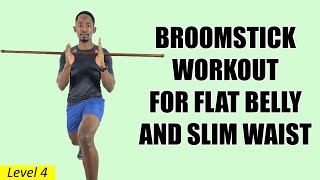 30 Min Broomstick Workout for A Flat Belly and Slim Waist [upl. by Navonod]