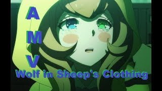 Wolf in Sheeps Clothing Danganronpa AMV [upl. by Aidan826]