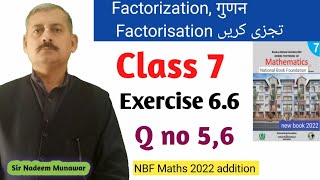 Class 7 Exercise 66 mid term break factorisation Ex 66 Q no 5 amp 6 NBF Maths X²10X21 Sir Nadeem [upl. by Naujak]