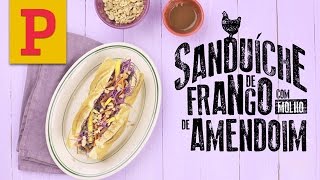 Sanduíches do Pitadas frango com molho de amendoim [upl. by Ecyarg237]