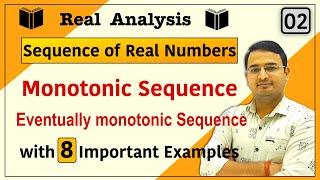 Monotonic Sequence Eventually Monotonic Sequence with examples  Sequence of real numbers  02 [upl. by Kistner]