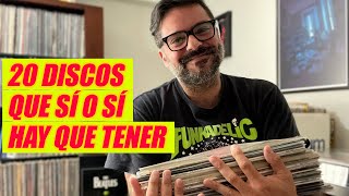 20 discos que sí o sí hay que tener [upl. by Oile]