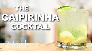 How To Make a CAIPIRINHA Cocktail  1Minute Cocktail Recipes [upl. by Ahsiekahs]