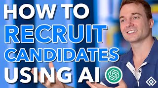 How to Recruit Job Candidates Using AI [upl. by Ambert]