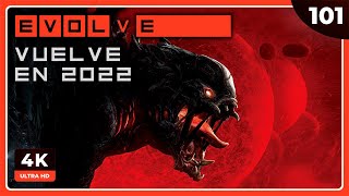 EVOLVE vuelve por sorpresa 5 AÑOS DESPUÉS 2022  EVOLVE Gameplay Español [upl. by Carbone]