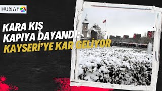 KARA KIŞ KAPIYA DAYANDI KAYSERİ’YE KAR GELİYOR [upl. by Leschen]