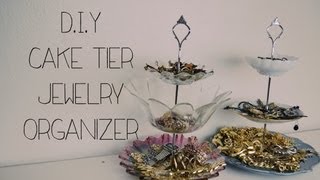 DIY Cake Tier Jewelry Organizer [upl. by Esetal]