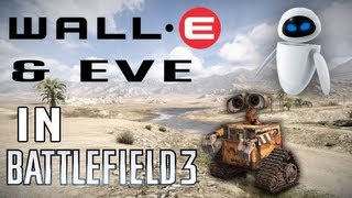 WallE and Eve in Battlefield 3 [upl. by England]