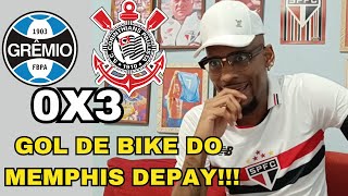 REACT GRÊMIO 0 X 3 CORINTHIANS  GOL DE BIKE DO DEPAY  BRASILEIRÃO 2024 [upl. by Hadley]