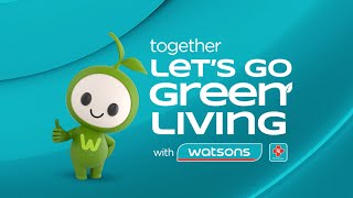 Go Green Living with Watsons [upl. by Huey]