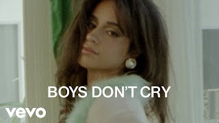 Camila Cabello  Boys Dont Cry Official Lyric Video [upl. by Lav]