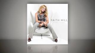 Faith Hill  quotCome Homequot Audio Only [upl. by Ambrosio]