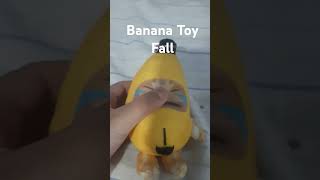 Banana Toy Fall [upl. by Kcirdla]