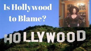 Is Hollywood to Blame [upl. by Horsey]