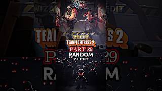 TF2 vs Random Part 29  tf2 fiction vs edit music [upl. by Ahkihs678]