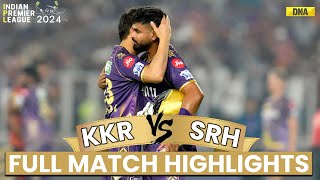 KKR Vs SRH Highlights Kolkata Knight Riders Beat SRH By 8 Wickets Reaches Into IPL 2024 Final [upl. by Ettari356]