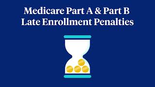 Late Penalty for Medicare Part B amp Medicare Part A [upl. by Irwinn]