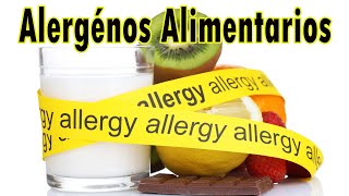 Alergenos en Alimentos y su etiquetado [upl. by Livy387]