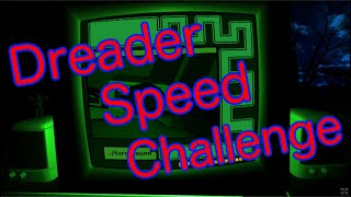 Dreader perfect clear in 0414 speed challenge [upl. by Coffey]