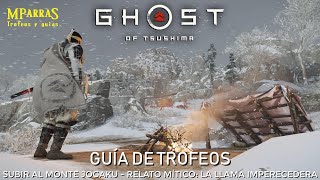 Ghost of Tsushima  Guía Cómo subir al Monte Jogaku Relato mítico La llama Imperecedera [upl. by Downey]