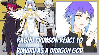 Ragna Crimson React To Rimuru As A Dragon God  Gacha Reaction  Rimuru x Milim [upl. by Rolo366]