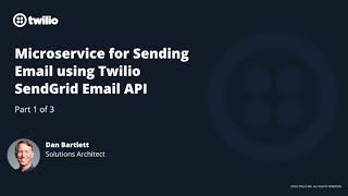 Microservice for Sending Email using Twilio SendGrid Email API [upl. by Nayt]