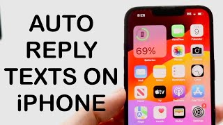 How To Auto Reply To Texts On iPhone 2024 [upl. by Natasha]