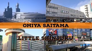 OMIYA  The SHINJUKU of SAITAMA [upl. by Koby]