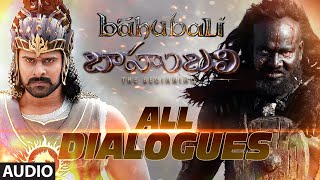 Baahubali Dialogues Jukebox  Prabhas Rana Daggubati Anushka Shetty Tamannaah Bhatia [upl. by Arayt]