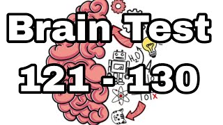 Brain Test 121  130 [upl. by Attelahs]