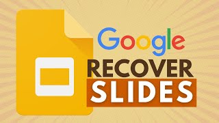 How to Recover and Restore Google Slides Presentations Deleted Slides Recovery [upl. by Anidene]